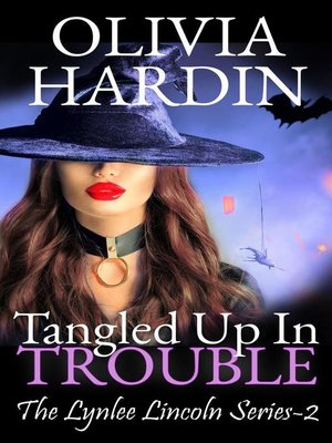 cover image of Tangled Up in Trouble